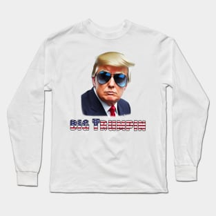 The Big Trumpin Long Sleeve T-Shirt